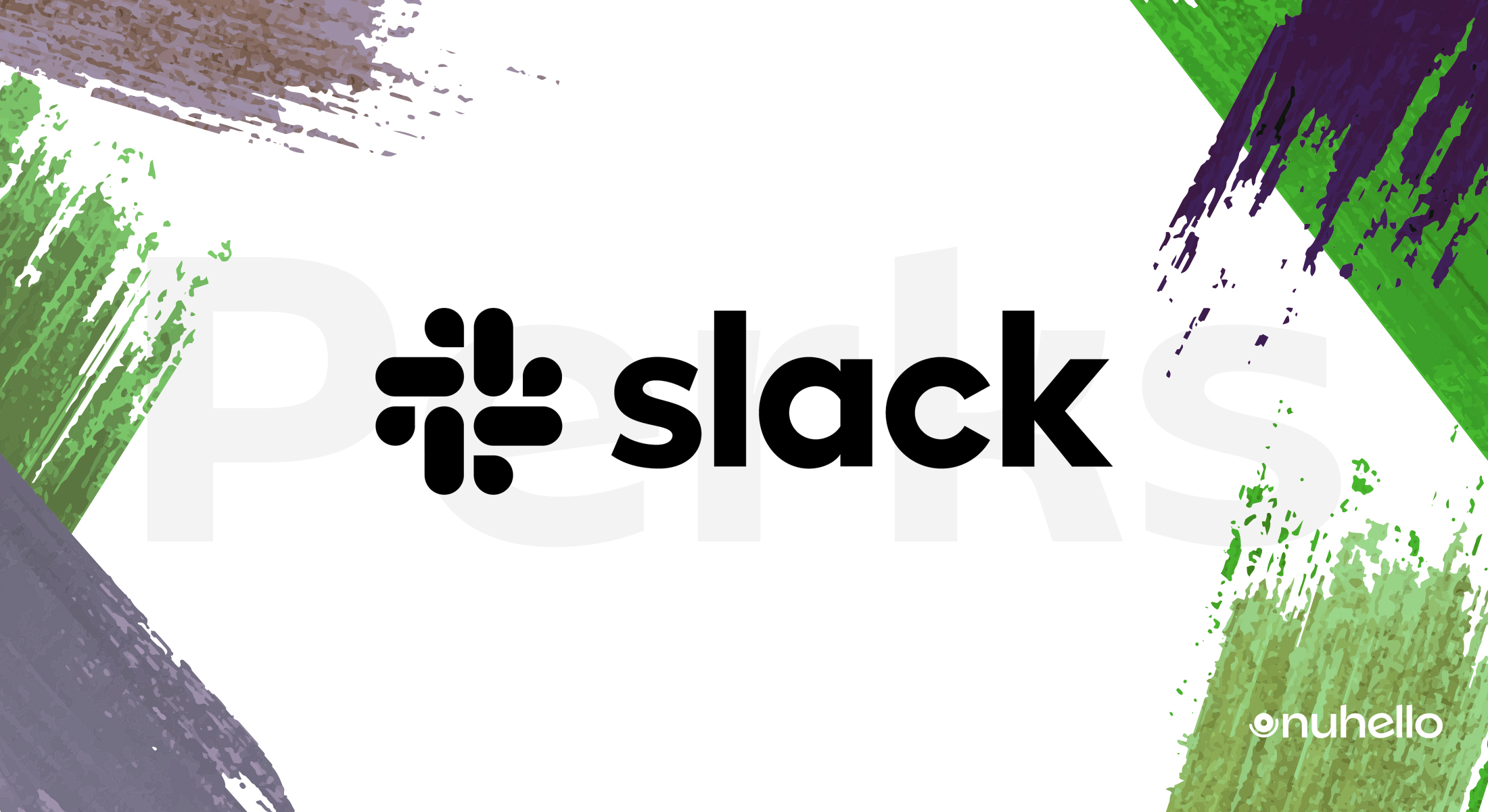 Get discounts on Slack with nuhello